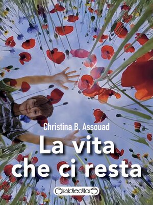 cover image of La vita che ci resta